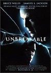My recommendation: Unbreakable